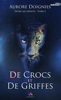 Entre ses griffes #3 – De crocs et de griffes – Aurore Doignies ♥♥♥♥♥♥