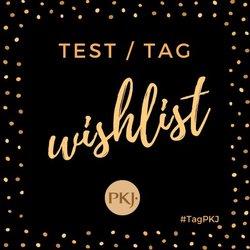 Test/tag Wishlist