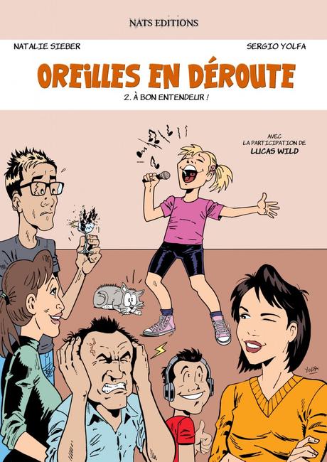 Oreilles en déroute Tome 2-  A bon entendeur