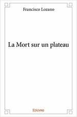 La Mort sur un plateau