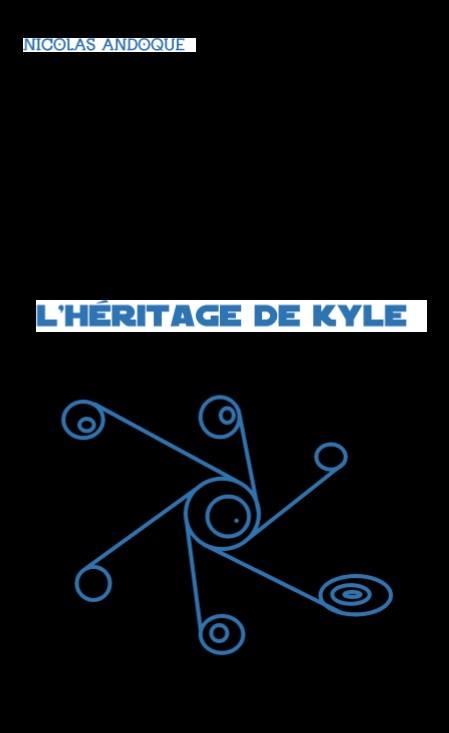 L’héritage de Kyle de Nicolas Andoque