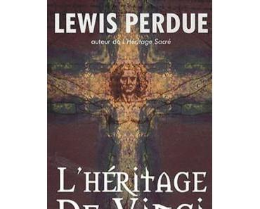 L’héritage De Vinci – Lewis Perdue