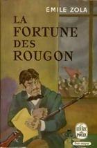 La fortune des Rougon d’Émile Zola : le début d’une épopée familiale