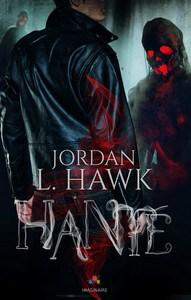 Jordan L. Hawk / Hanté