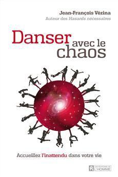 danser avec le chaos