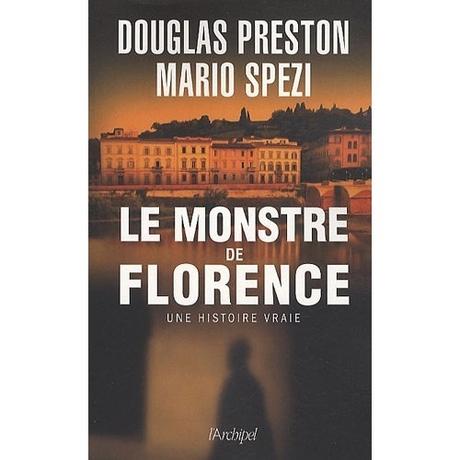 Le monstre de Florence - une histoire vraie