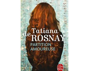 Partition amoureuse (Tatiana de Rosnay)