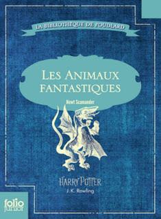 LES ANIMAUX FANTASTIQUES : LE NOUVEAU FILM SUR L'UNIVERS DE HARRY POTTER !