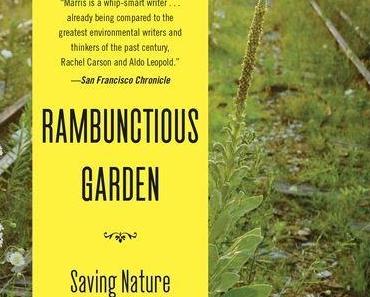 Rambunctious garden de Emma Marris
