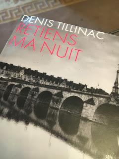 Retiens ma nuit, Denis Tillinac