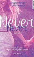 Never, Never Saison 2 – Colleen Hoover & Tarryn Fisher