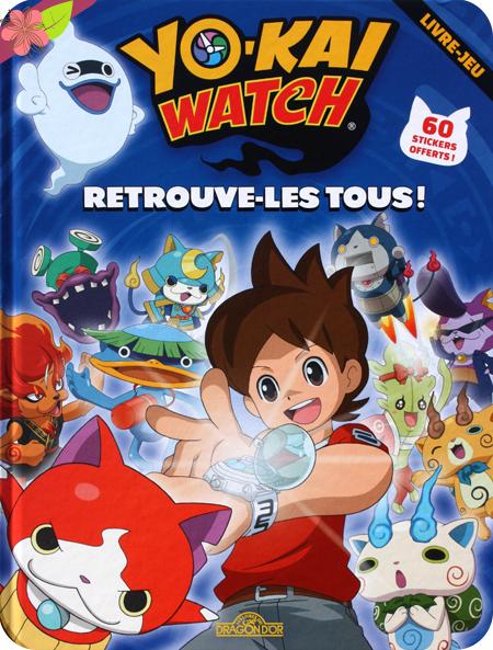 Yo-Kai Watch - Retrouve-les tous ! - Les Livres du Dragon d'Or