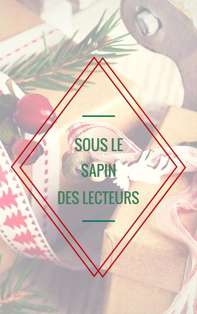 [ Sous le sapin des lecteurs ] Idées cadeaux