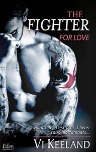 Vi Keeland / MMA Fighter, tome 1 : The fighter for love