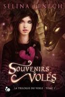 La trilogie du voile Tome-1 Souvenirs volés de Selina Fenech : fées, dragon et plus encore