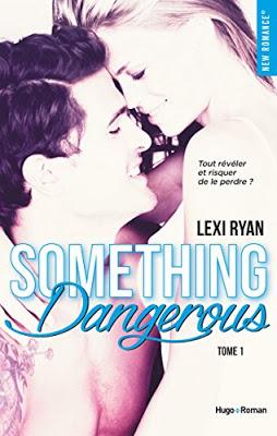 'Reckless & Real, tome 1 : Something Reckless' de Lexi Ryan