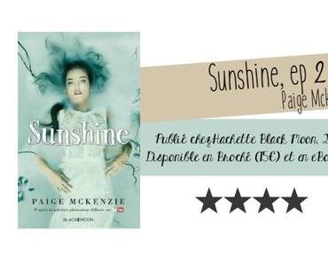 Sunshine, épisode 2 de Paige McKenzie