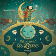 la-ou-dort-la-lune