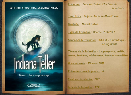 Indiana Teller T1 - Lune de Printemps - Sophie Audouin-Mamikonian