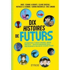 10-histoires-de-futurs