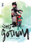 Little Gotham, de Dustin Nguyen et Derek Fridolfs