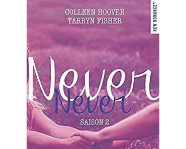 Never never, tome 2 – Colleen Hoover et Tarryn Fisher