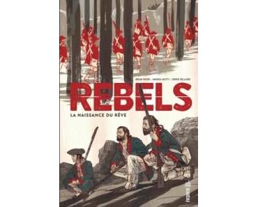 Rebels (Wood, Mutti) – Urban Comics – 22,50€