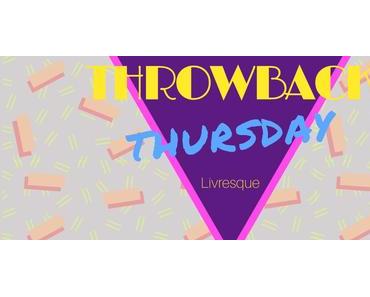 Throwback Thursday #8