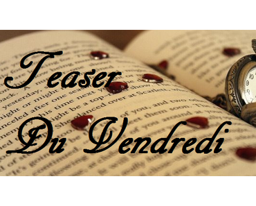 Le Teaser du Vendredi [186]