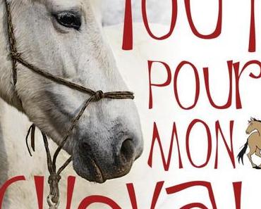 Tout pour mon cheval d’Elise Rousseau