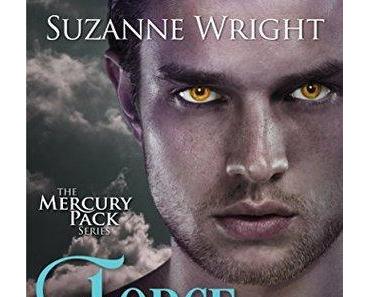 The Mercury Pack, tome 2 : Force of Temptation – Suzanne Wright
