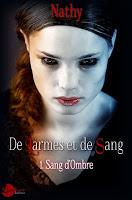 Sang d'Ombre - tome 0 : Kiss Me Deadly - Nathy