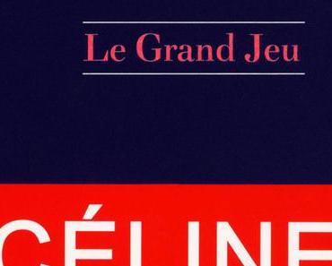 Le grand jeu