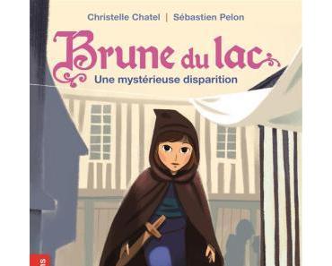 Brune du Lac, Tome 6