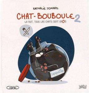 Chat-Bouboule, T2 – Nathalie Jomard