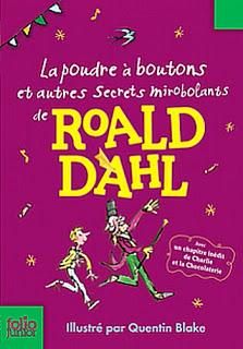 La poudre à boutons et autres secrets mirobolants de Roald Dahl