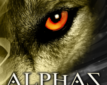 Alphas, tome 1 : La revanche de la louve (Françoise Gosselin)