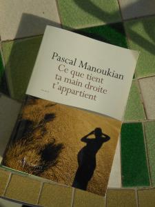 Ce que tient ta main droite t’appartient – Pascal Manoukian