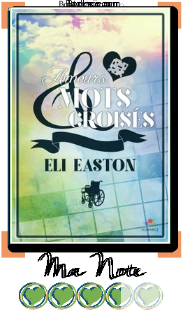 Amours & mots croisés ~ Eli Easton