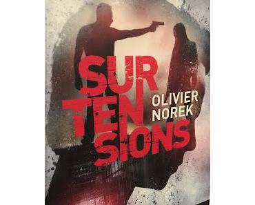 Surtensions, Olivier Norek