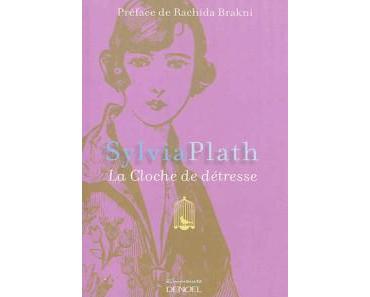 Sylvia Plath – La Cloche de détresse ***