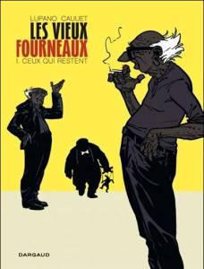 Les vieux fourneaux, T1 – Lupano & Cauuet