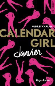 Audrey Carlan / Calendar girl, tome 1 : Janvier