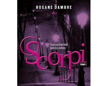 Scorpi 1 - Ceux qui marchent dans les ombres