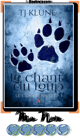 Le clan Bennett, #1 : Le chant du loup ~ TJ Klune