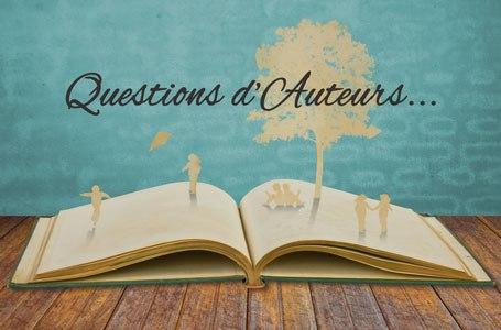 Questions d’auteurs #1