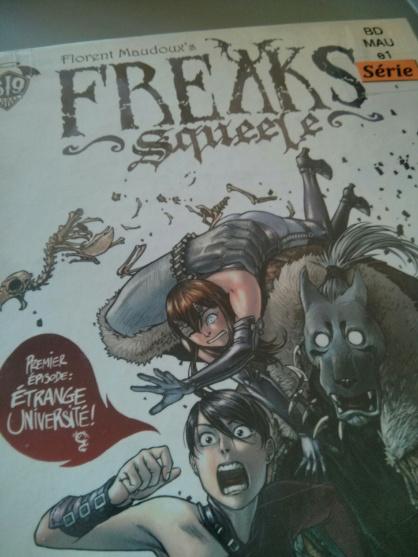 Le livre du vendredi: Freaks’ Squeele, tome 1 – Étrange université