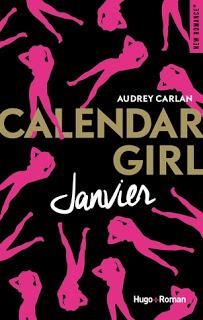 Calendar Girl - Janvier - Audrey Carlan