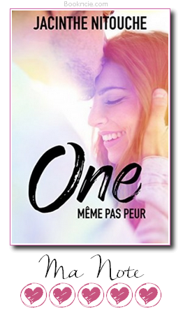 One, #1 : Même pas peur ~ Jacinthe Nitouche