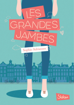 Sophie Adriansen – Les Grandes jambes ***